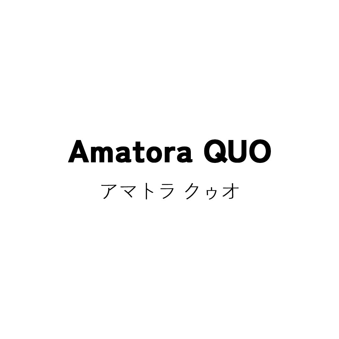 Amatora QUO (アマトラ クゥオ)