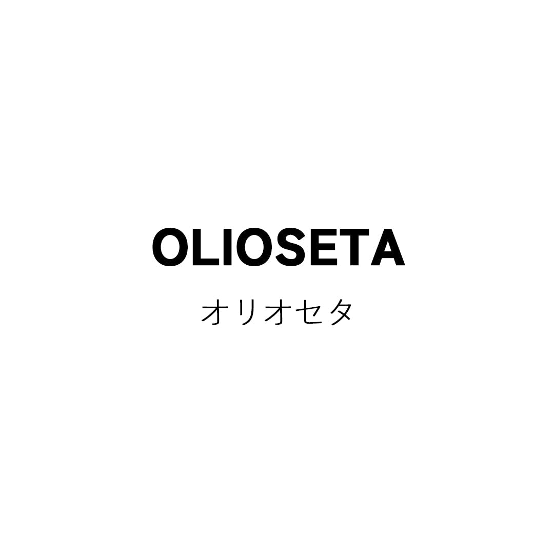 OLIOSETA (オリオセタ)