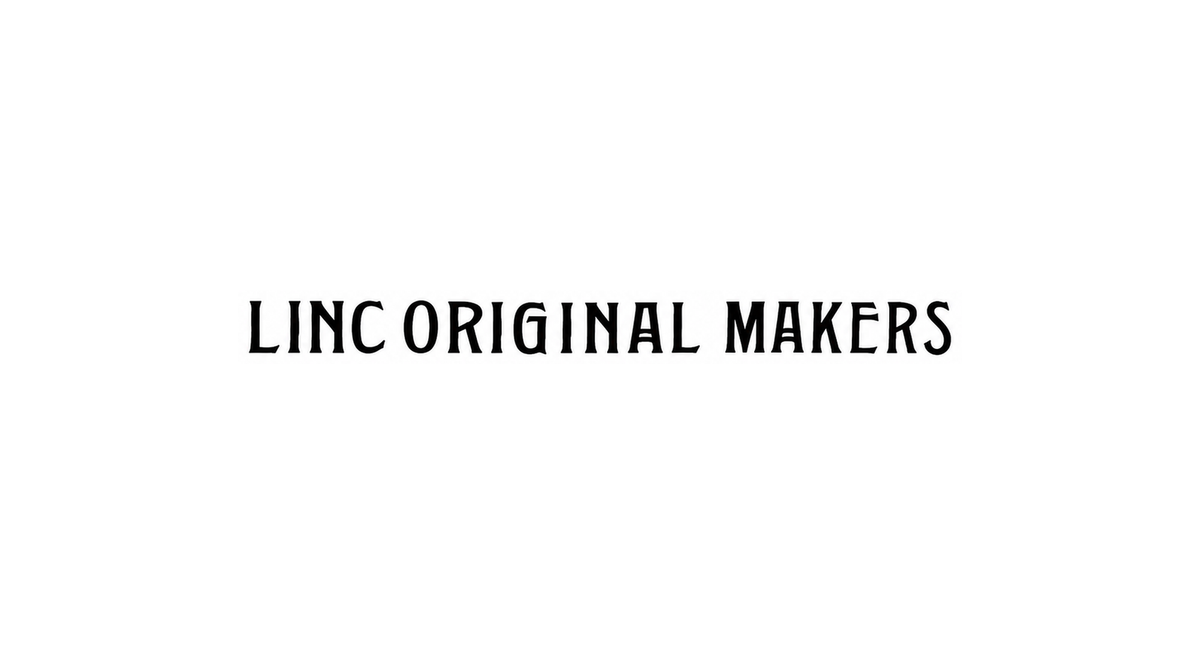 LINC ORIGINAL MAKERS (リンクオリジナルメーカーズ)