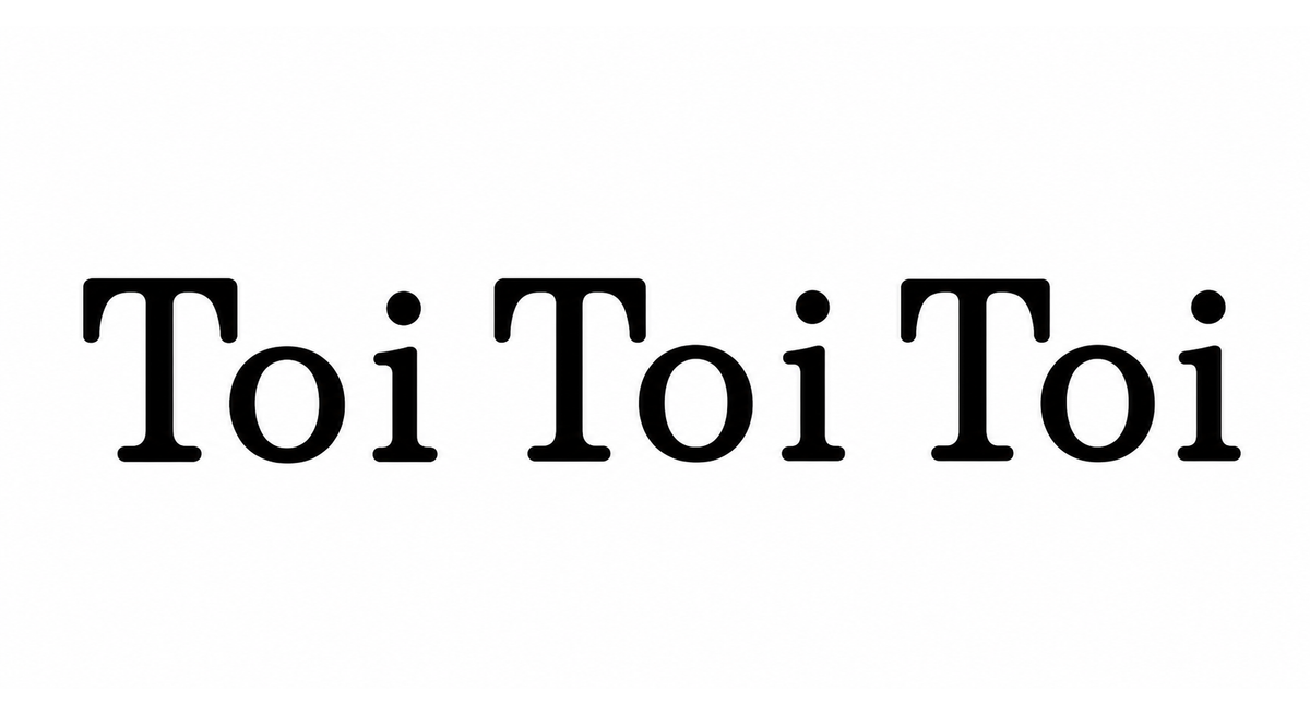 ToiToiToi (トイトイトーイ)